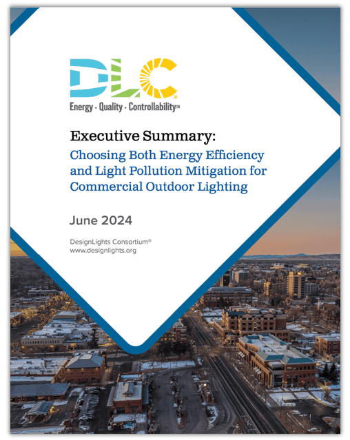 Executive Summary: Choosing Both Energy Efficiency and Light Pollution Mitigation for Commercial Outdoor Lighting